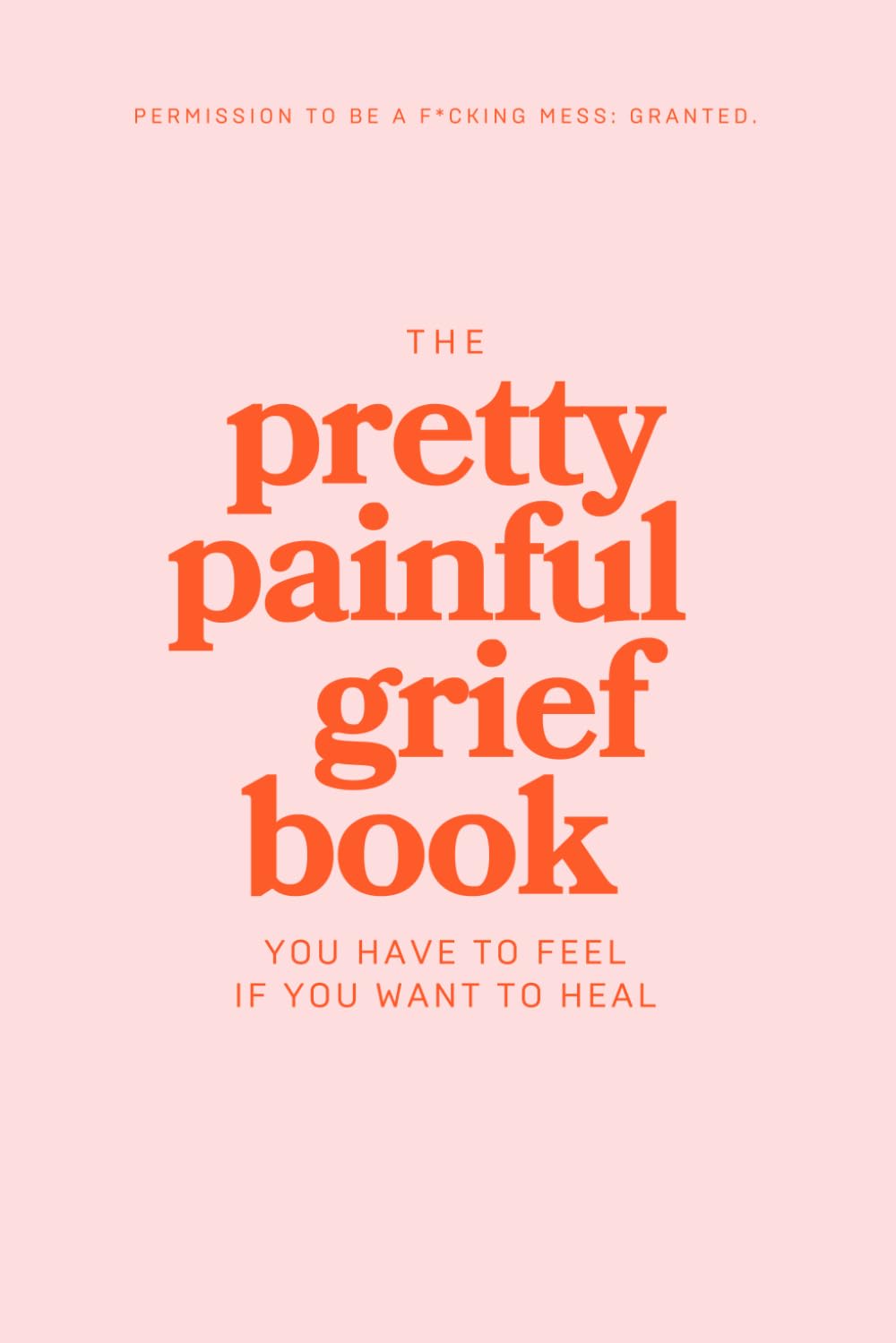 William Hunter Howell - The Pretty Painful Grief Book | Paperback Journal