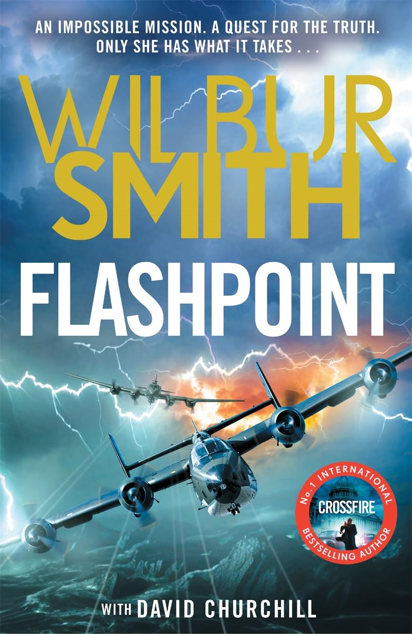 Wilbur Smith & David Churchill - Flashpoint: WWII Political Thriller | Hardcover