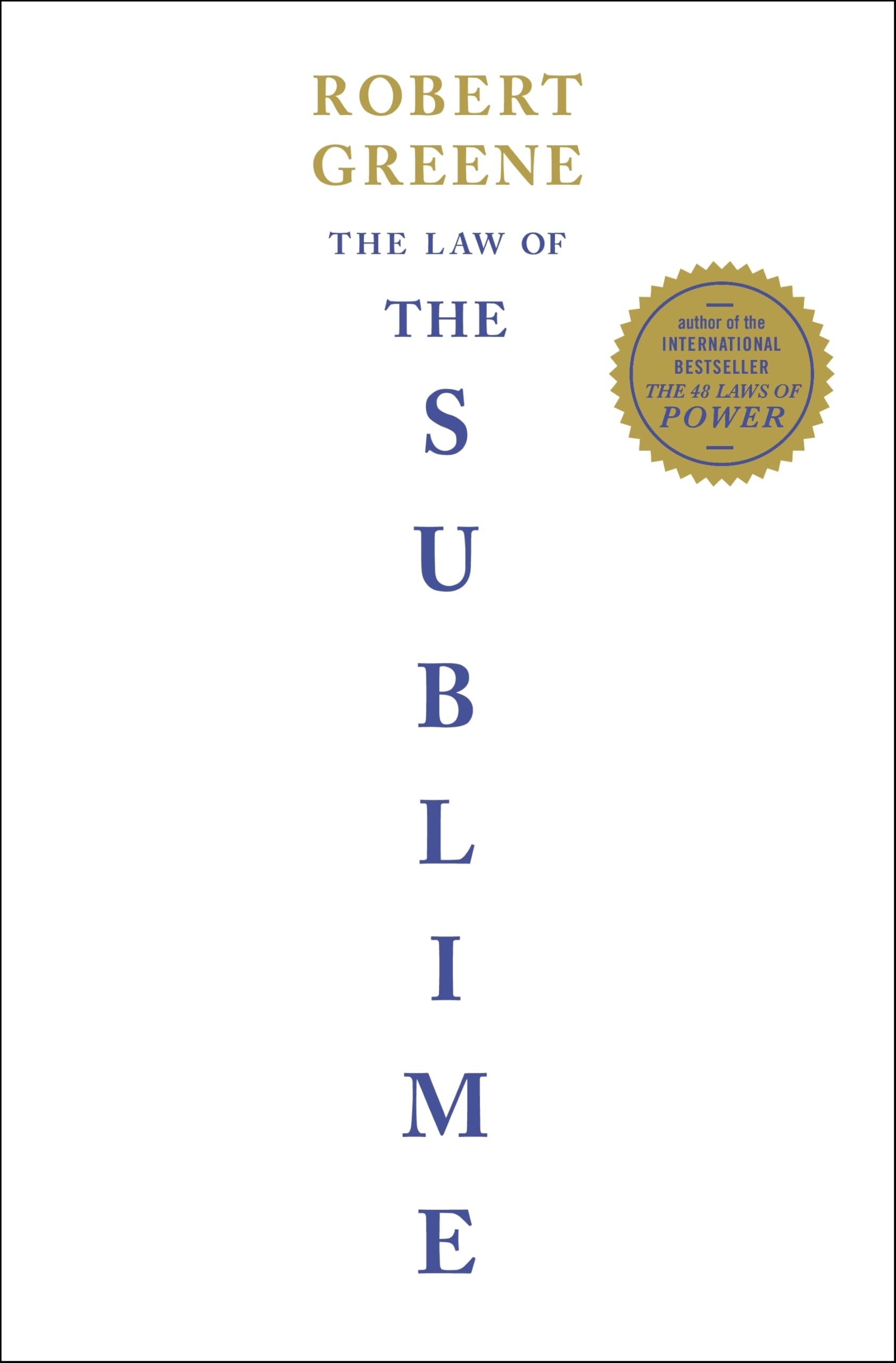 Robert Greene - The Law of the Sublime | Hardcover, English