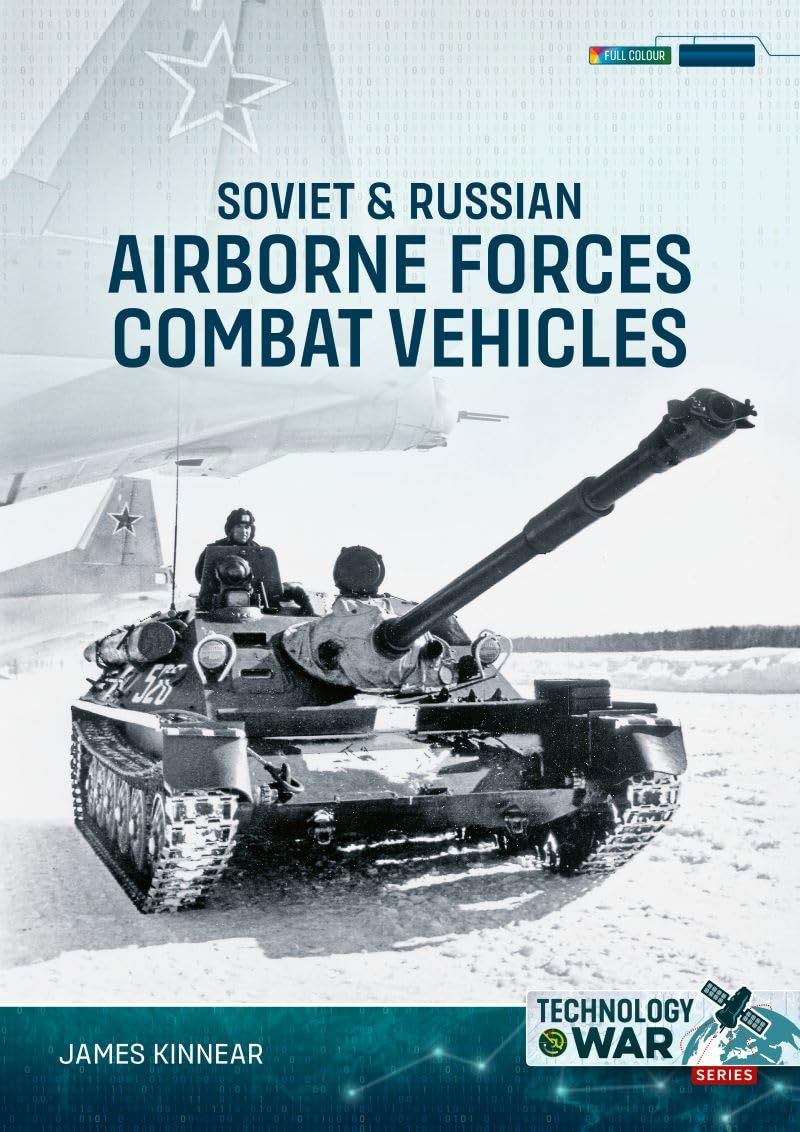 Helion & Company Soviet & Russian Airborne Forces Combat Vehicles (Technology@War) - Hardcover, 172 Pages, English