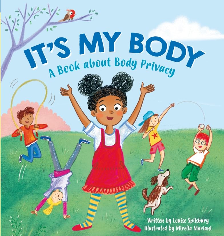 Franklin Watts It's My Body: A Book about Body Privacy for Young Children | Ages 2-6 | Paperback 4