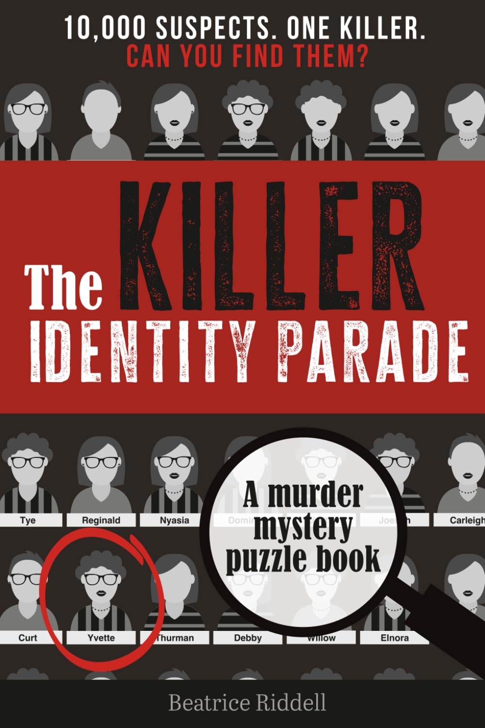 The Killer Identity Parade by Beatrice Riddell - Murder Mystery Puzzle Book | Paperback