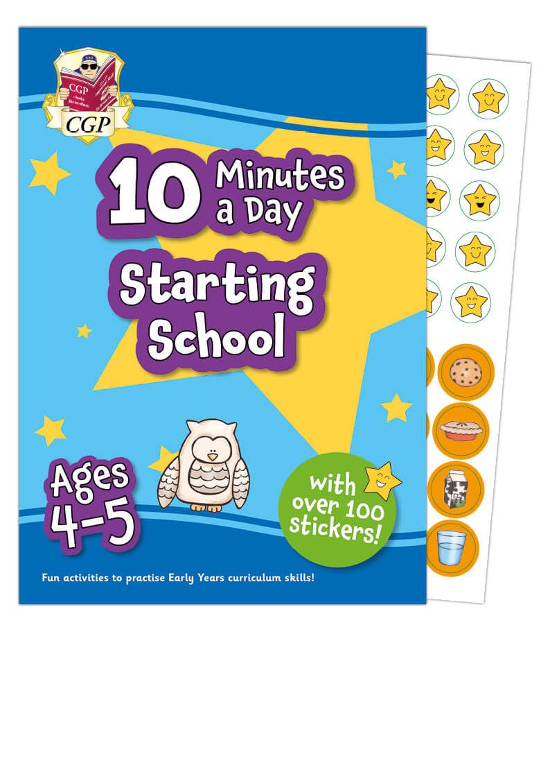 CGP 10 Minutes a Day Starting School Activity Book for Ages 4-5 | Over 100 Stickers