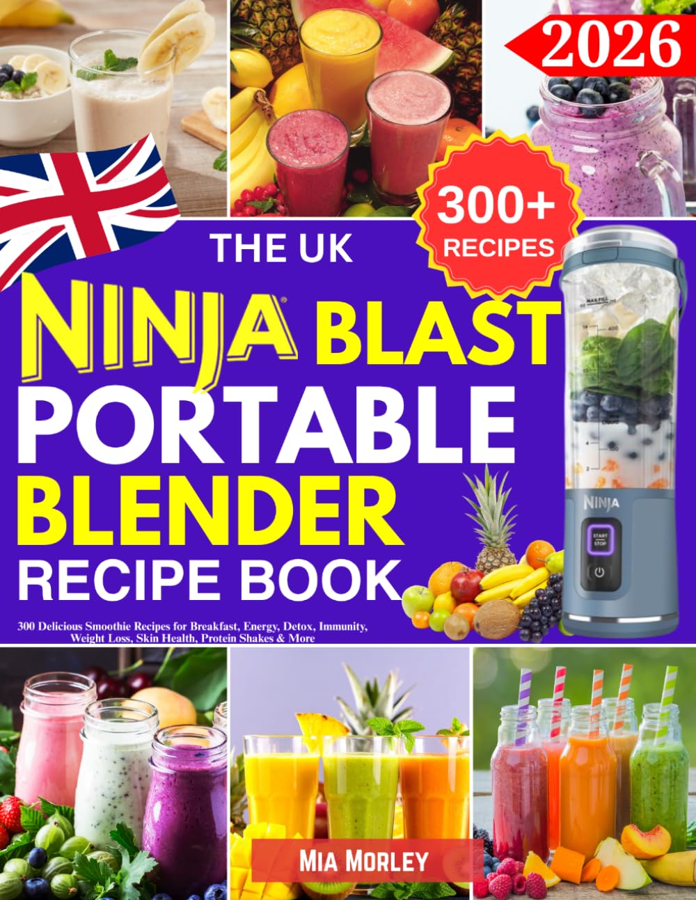 The UK Ninja Blast Portable Blender Recipe Book - 300 Delicious Smoothie Recipes | Paperback