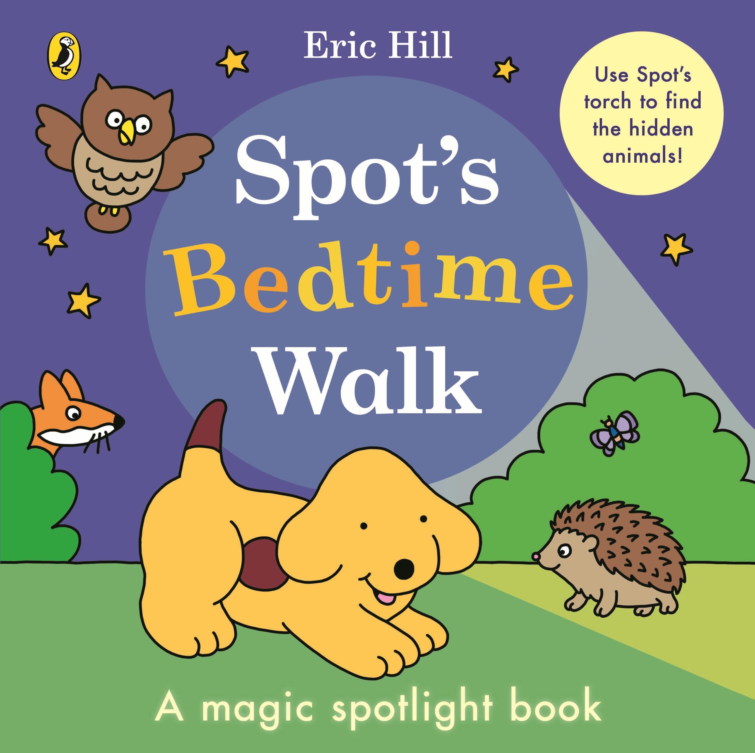 Puffin Spot’s Bedtime Walk: A Magic Spotlight Picture Book | Board Book
