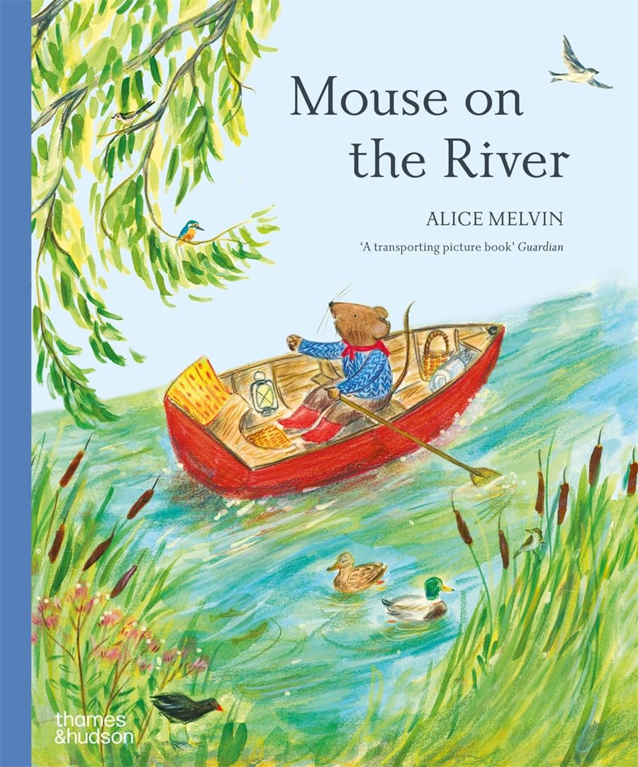 Thames & Hudson Mouse on the River: A journey through nature | Paperback | Alice Melvin