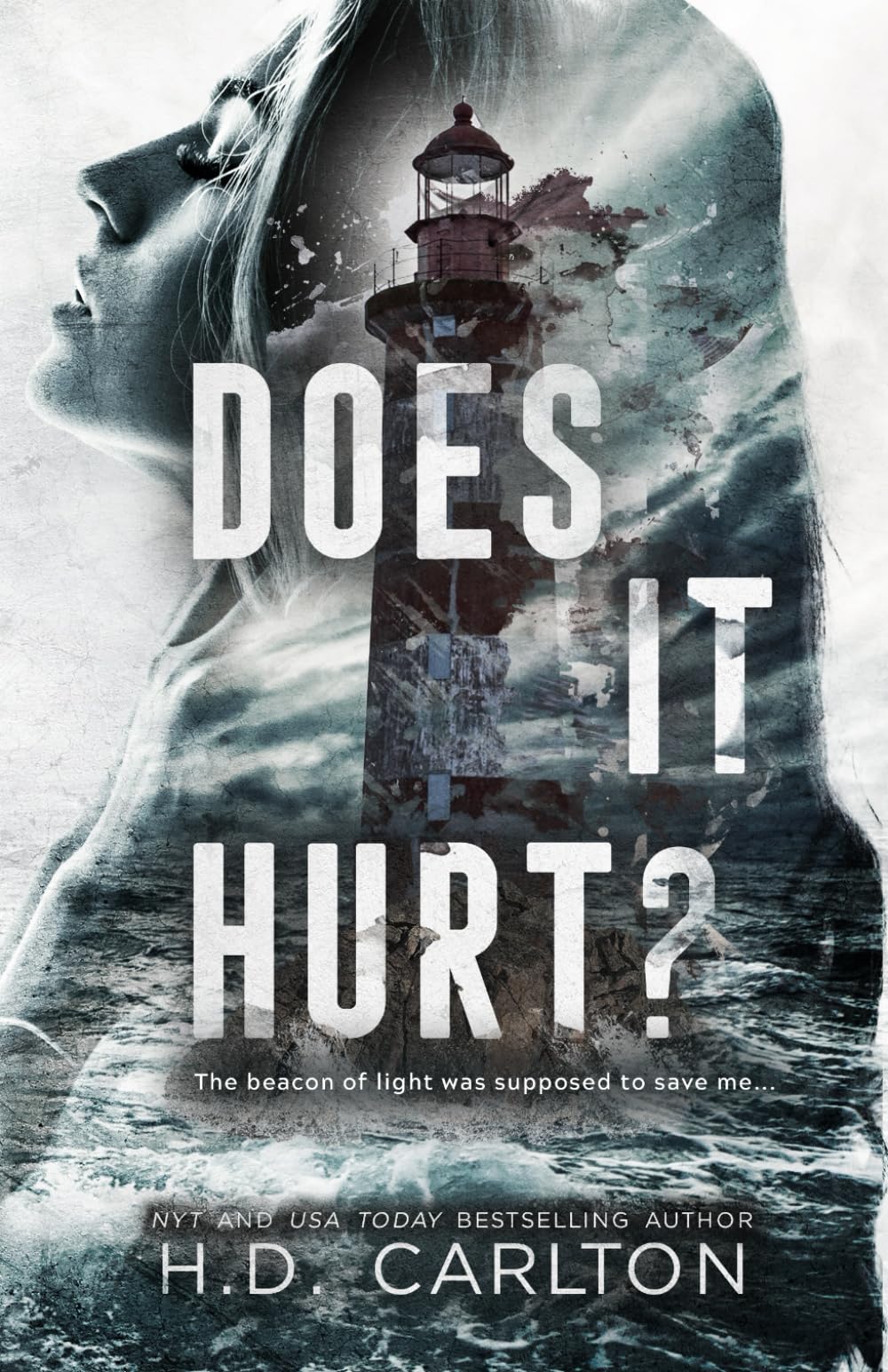 H. D. Carlton Does It Hurt? - New Adult Romance | Psychological Thriller Paperback