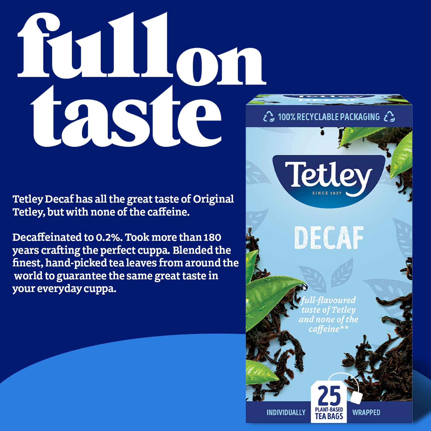 Tetley Everyday Original Decaf Black Tea Bags - Smooth Decaf Blend, Rainforest Alliance Certified | 25 Count (Pack of 1) 3