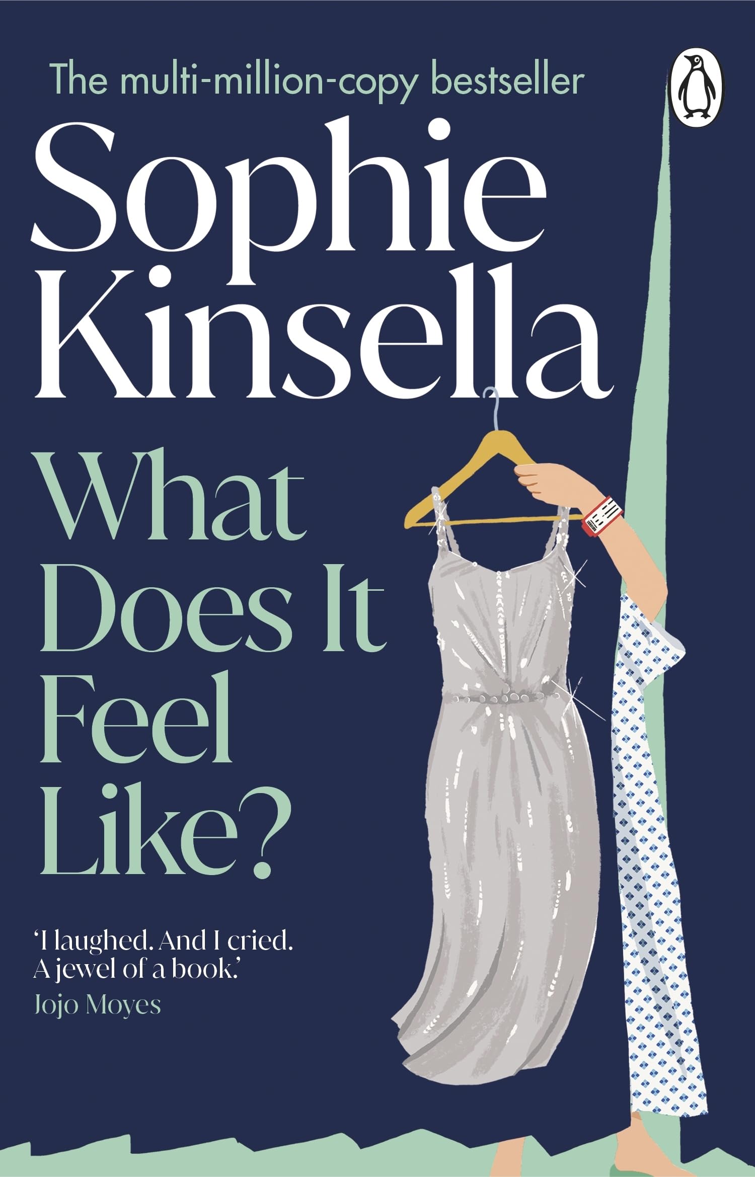 Sophie Kinsella - What Does it Feel Like? | Paperback