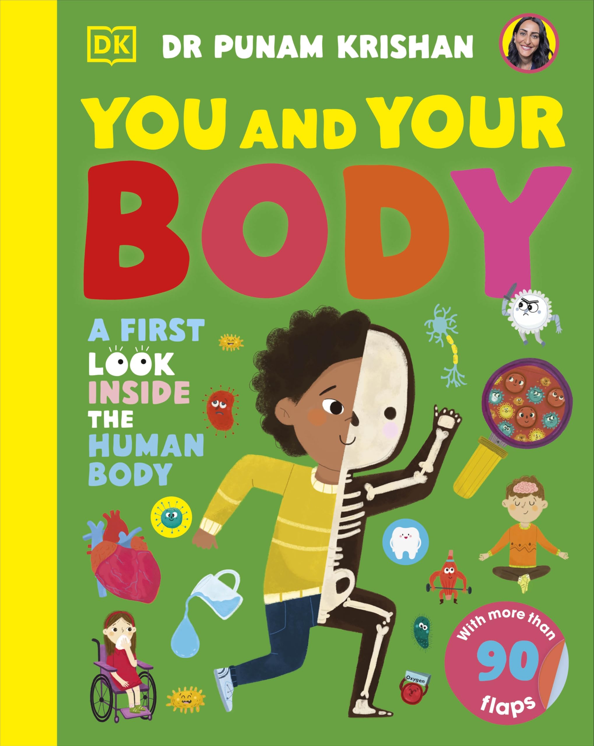 DK You and Your Body: A First Look Inside the Human Body Board Book for Ages 4-7
