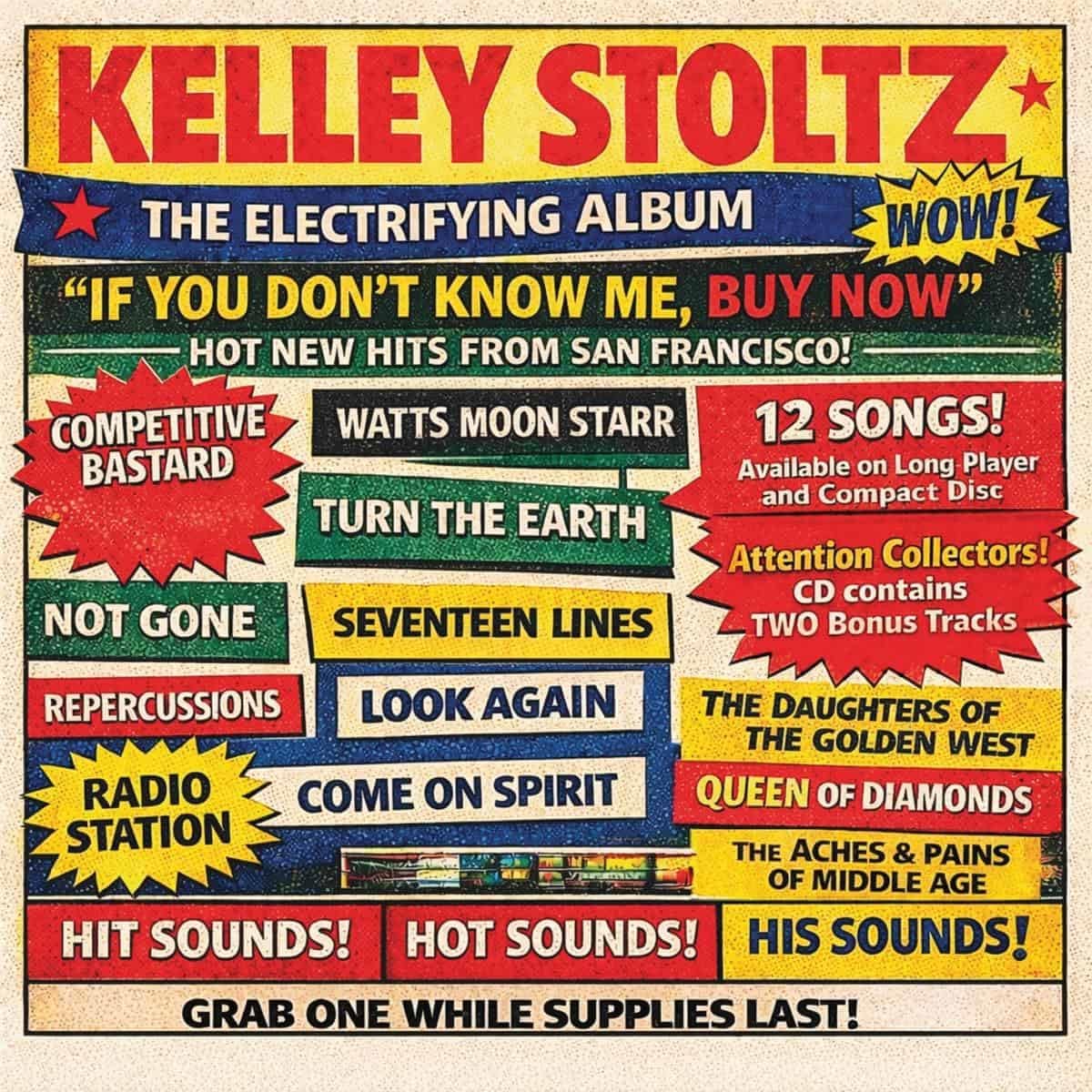 Kelley Stoltz - If You Don't Know Me, Buy Now [Vinyl]