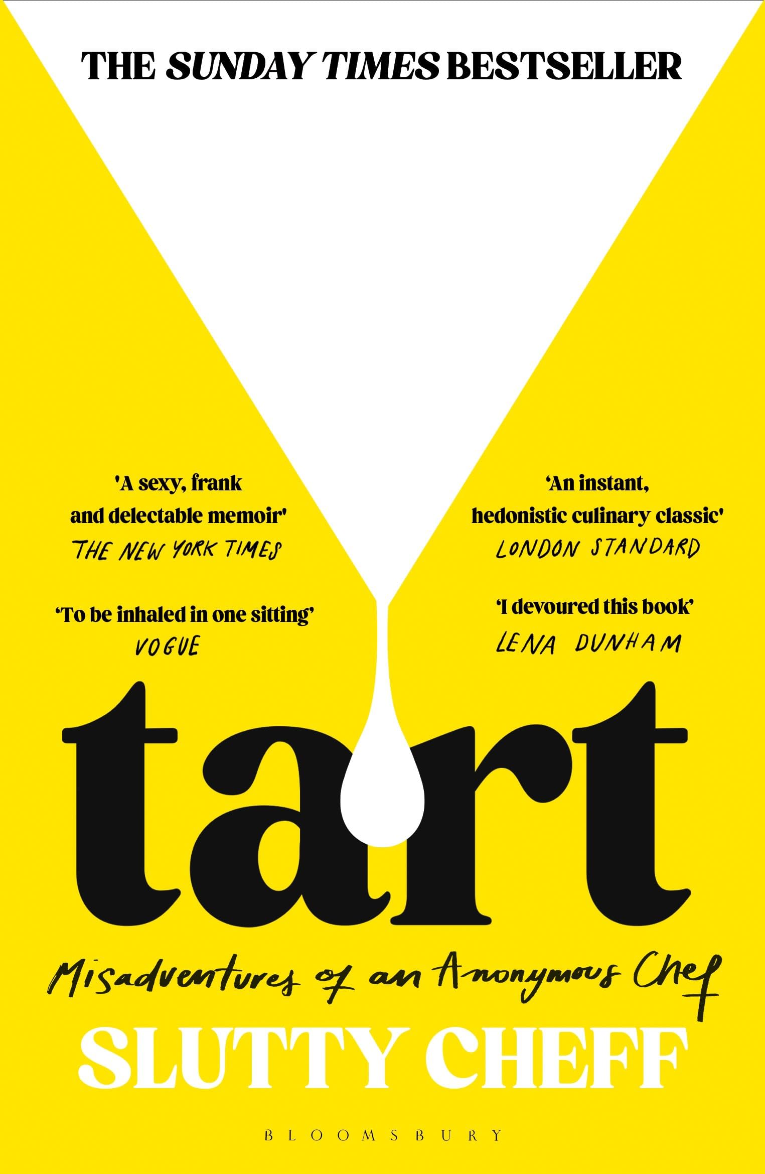 Slutty Cheff - Tart: Misadventures of an Anonymous Chef | Paperback