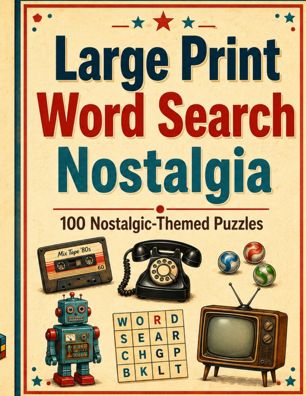 ICE Publications Large Print Word Search Nostalgia: 100 Puzzles | Paperback | English Language