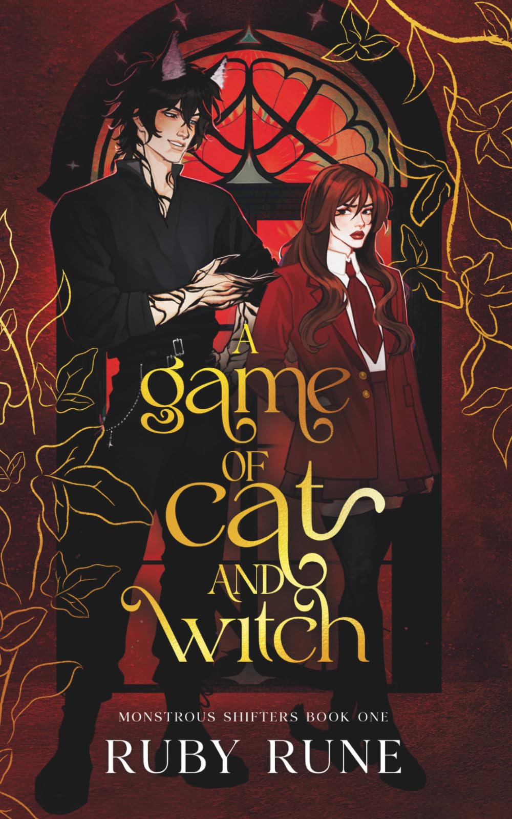 Ruby Rune - A Game of Cat and Witch: A Spicy Witch & Shifter Paranormal Academy Romance [Paperback]