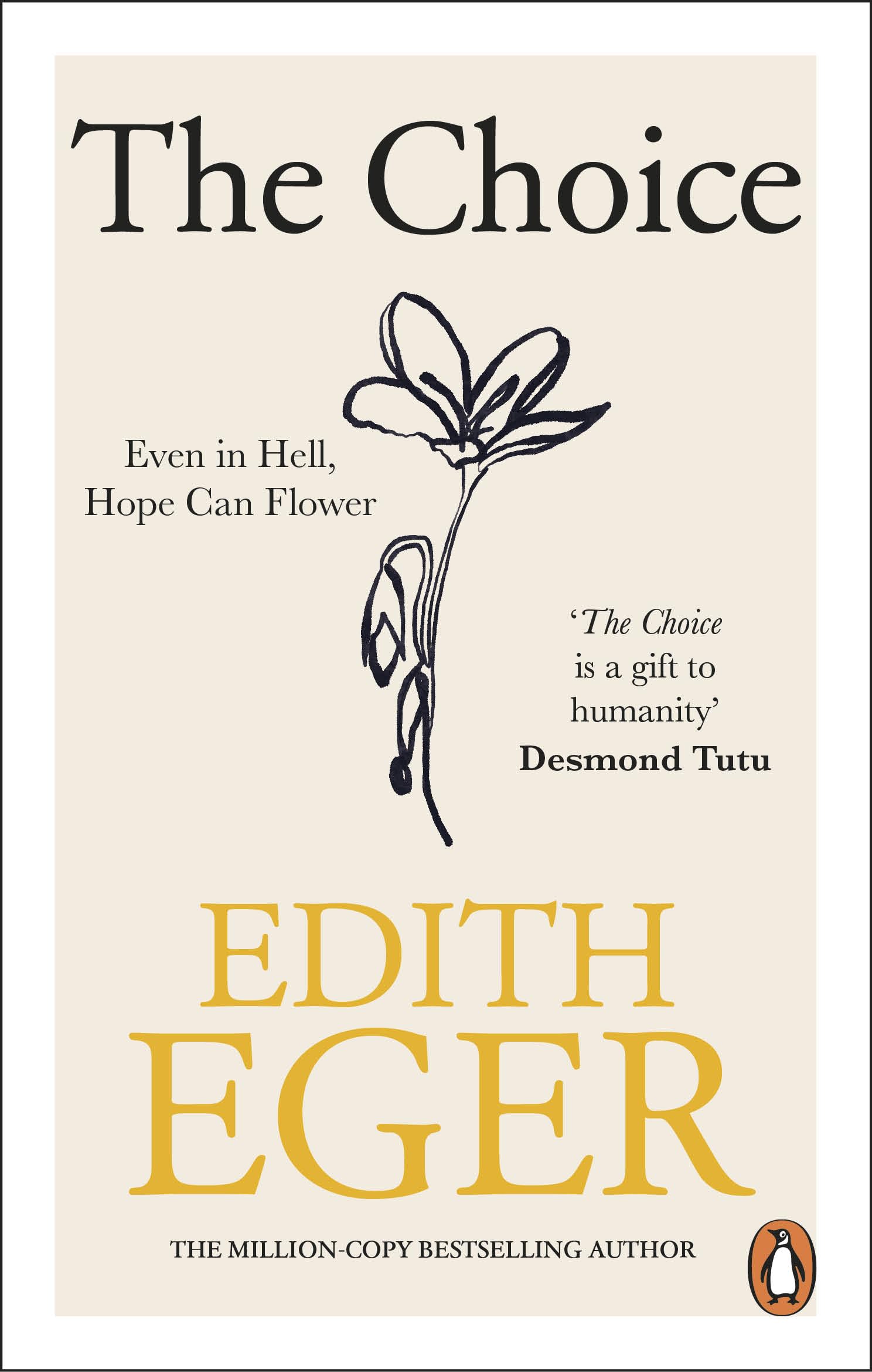 Edith Eger - The Choice: A True Story of Hope | Paperback