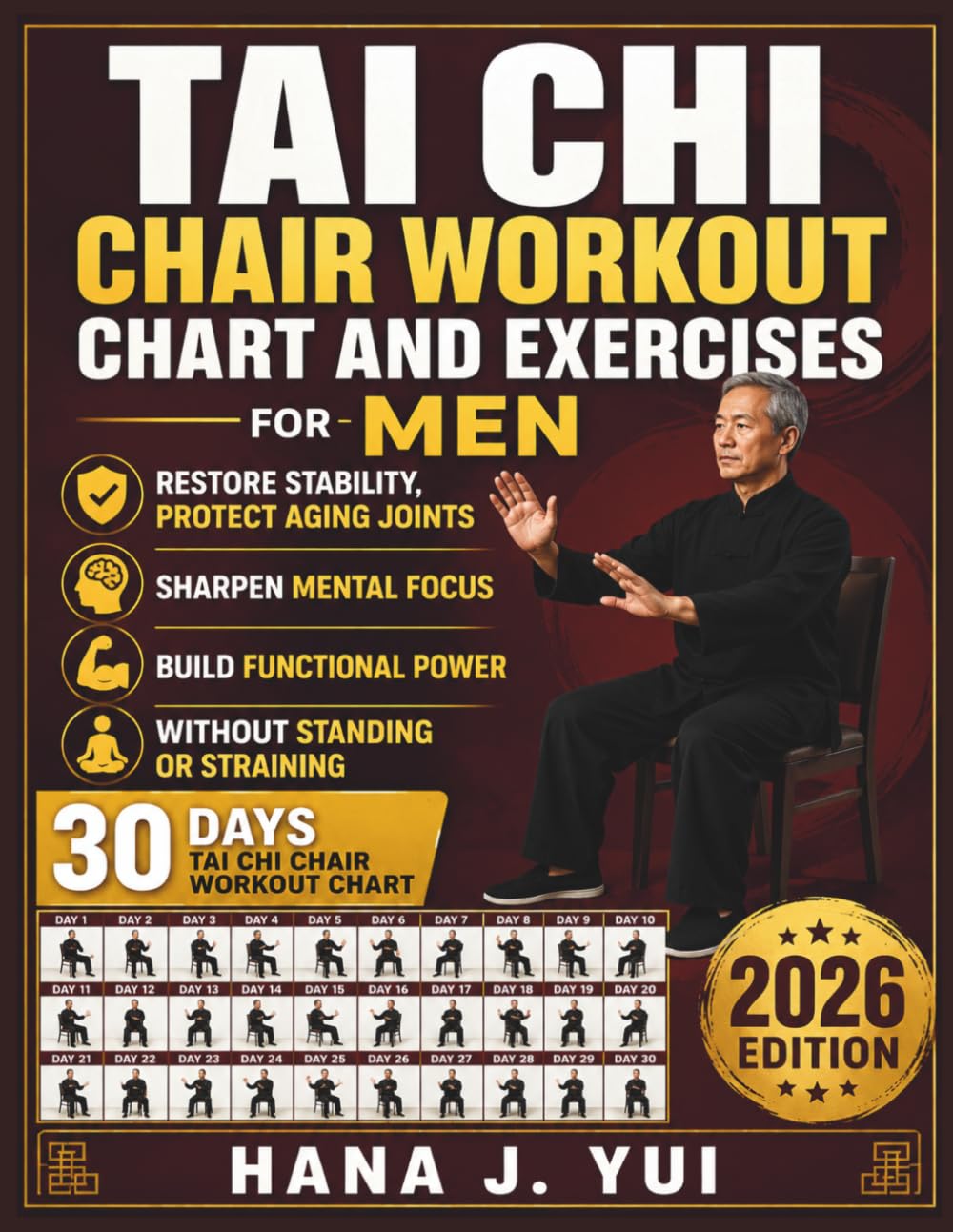 Hana J. Yui - Tai Chi Chair Workout Chart And Exercises for Men | Paperback