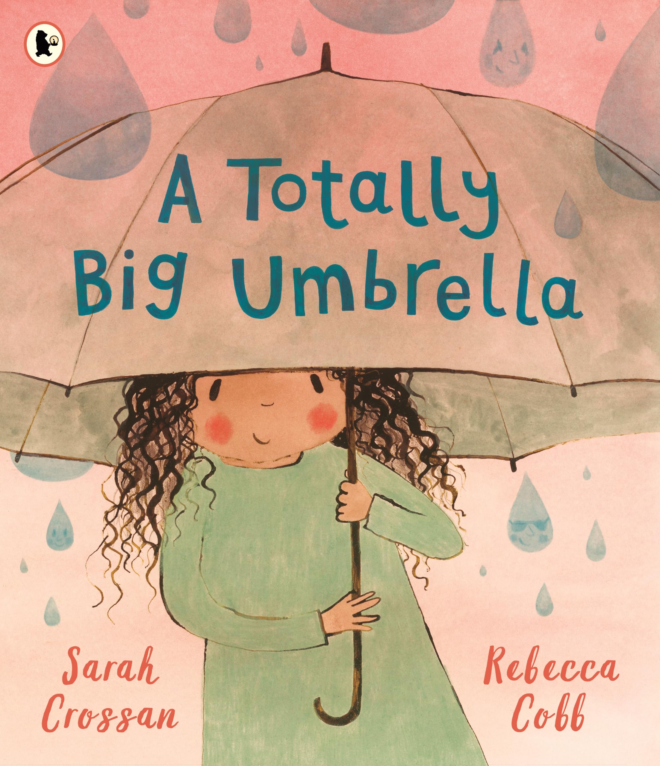 Walker Books A Totally Big Umbrella - Ages 3-7 | Paperback | 40 Pages
