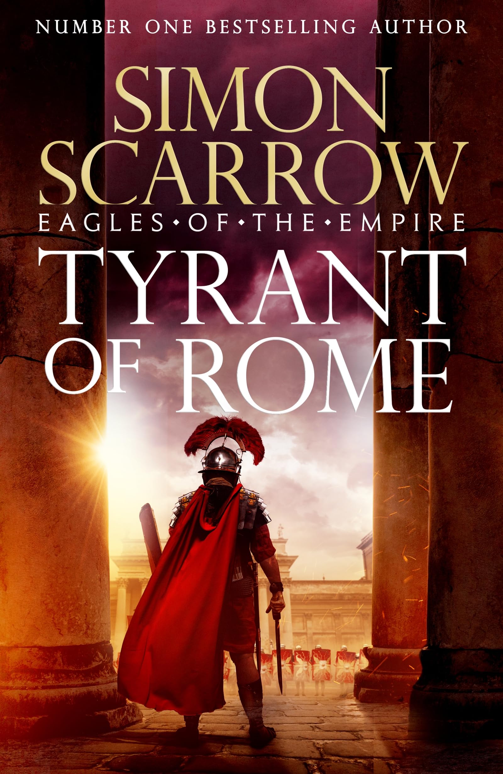 Headline Home Tyrant of Rome (Eagles of the Empire 24) by Simon Scarrow | Paperback