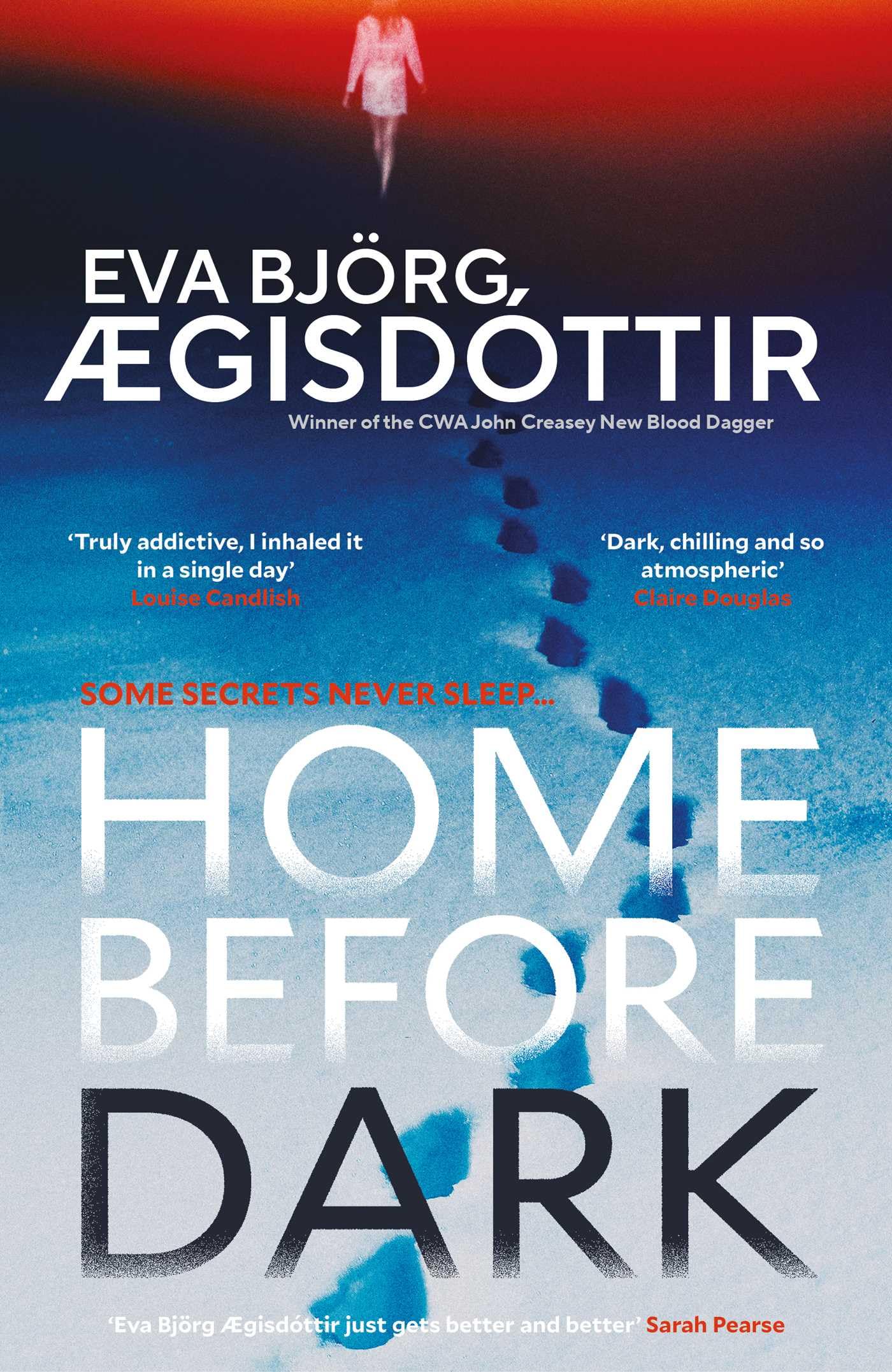 Eva Björg Ægisdóttir - Home Before Dark | Psychological Thriller Paperback