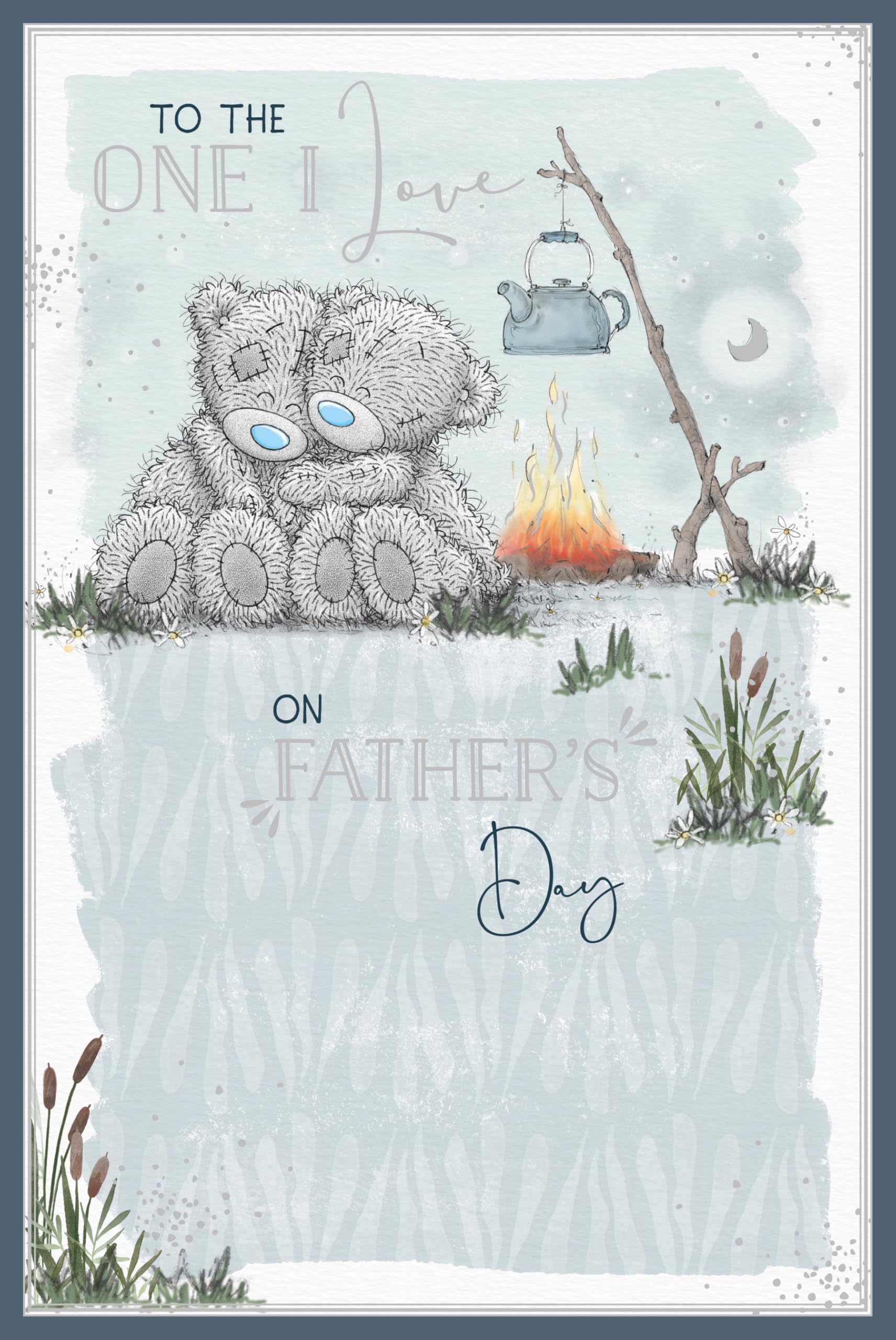 Me To You Bear Tatty Teddy To The One I Love Father's Day Greeting Card | 6 x 9 Inches