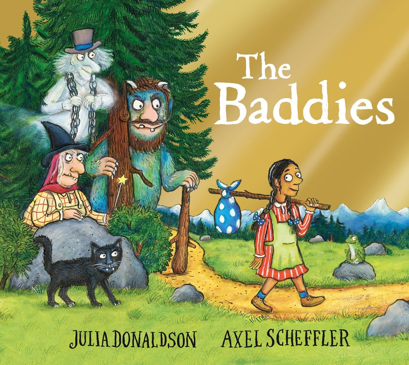 The Baddies Foiled Edition: The Gruffalo Creators' Wickedly Funny Picture Book | Paperback | Ages 2-6