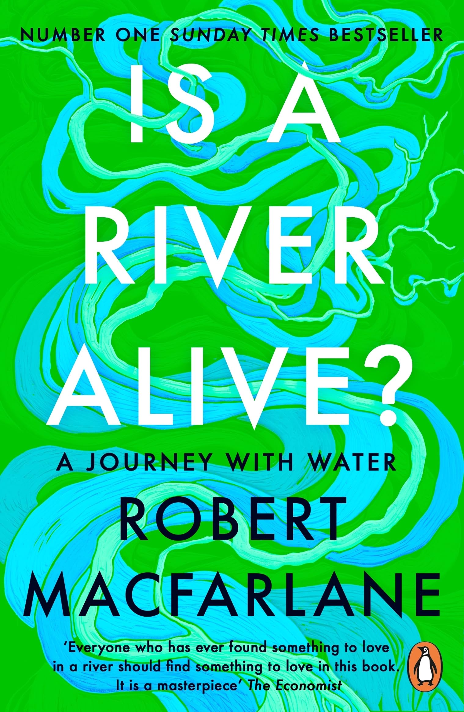 Macfarlane, Robert - Is a River Alive? | Paperback | English