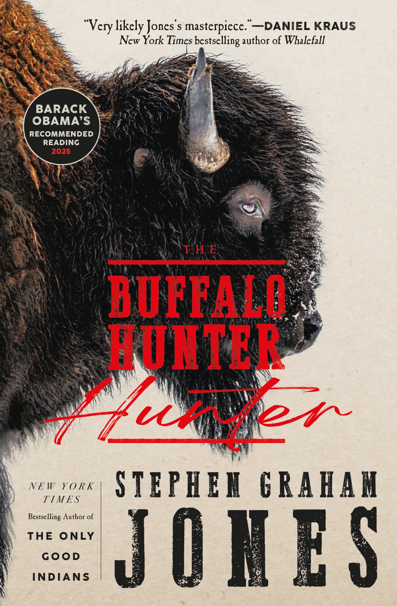 Stephen Graham Jones - The Buffalo Hunter Hunter | Literary Fiction Paperback