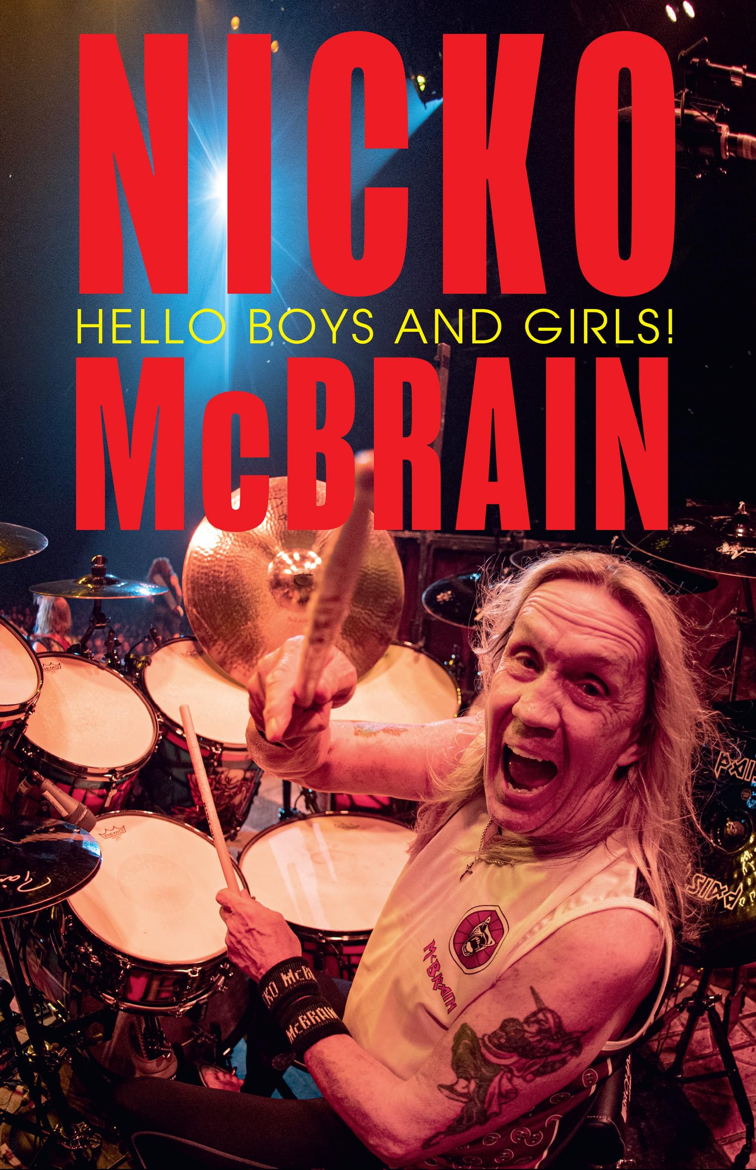 Nicko McBrain - Hello Boys and Girls! | Heavy Metal Memoir [Hardcover]