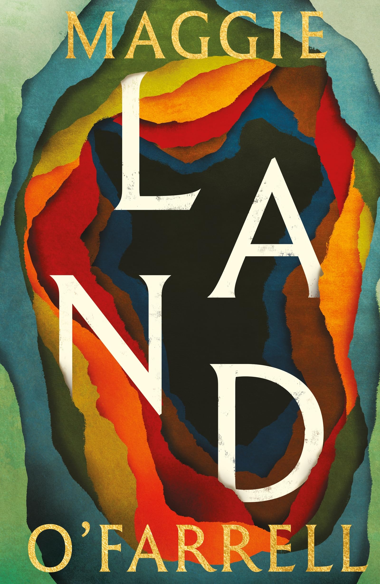 O'Farrell, Maggie - Land | Multigenerational Epic | Contemporary Fiction Hardcover