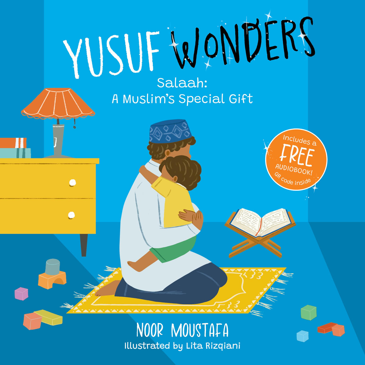 Sweet Cherry Publishing Yusuf Wonders: Salaah - A Muslim's Special Gift & Child's Guide to Prayer, Islam and Allah for Kids Picture Book