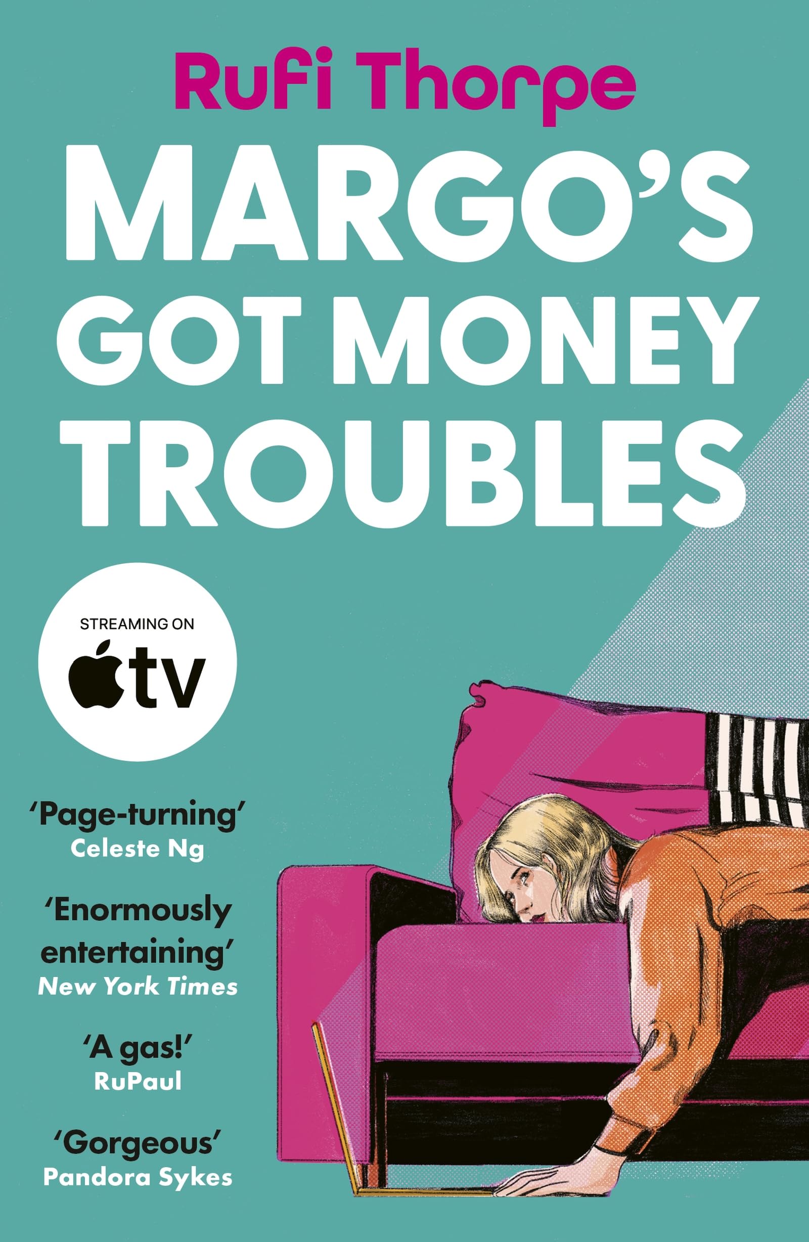 Sceptre Margo's Got Money Troubles by Rufi Thorpe | Paperback