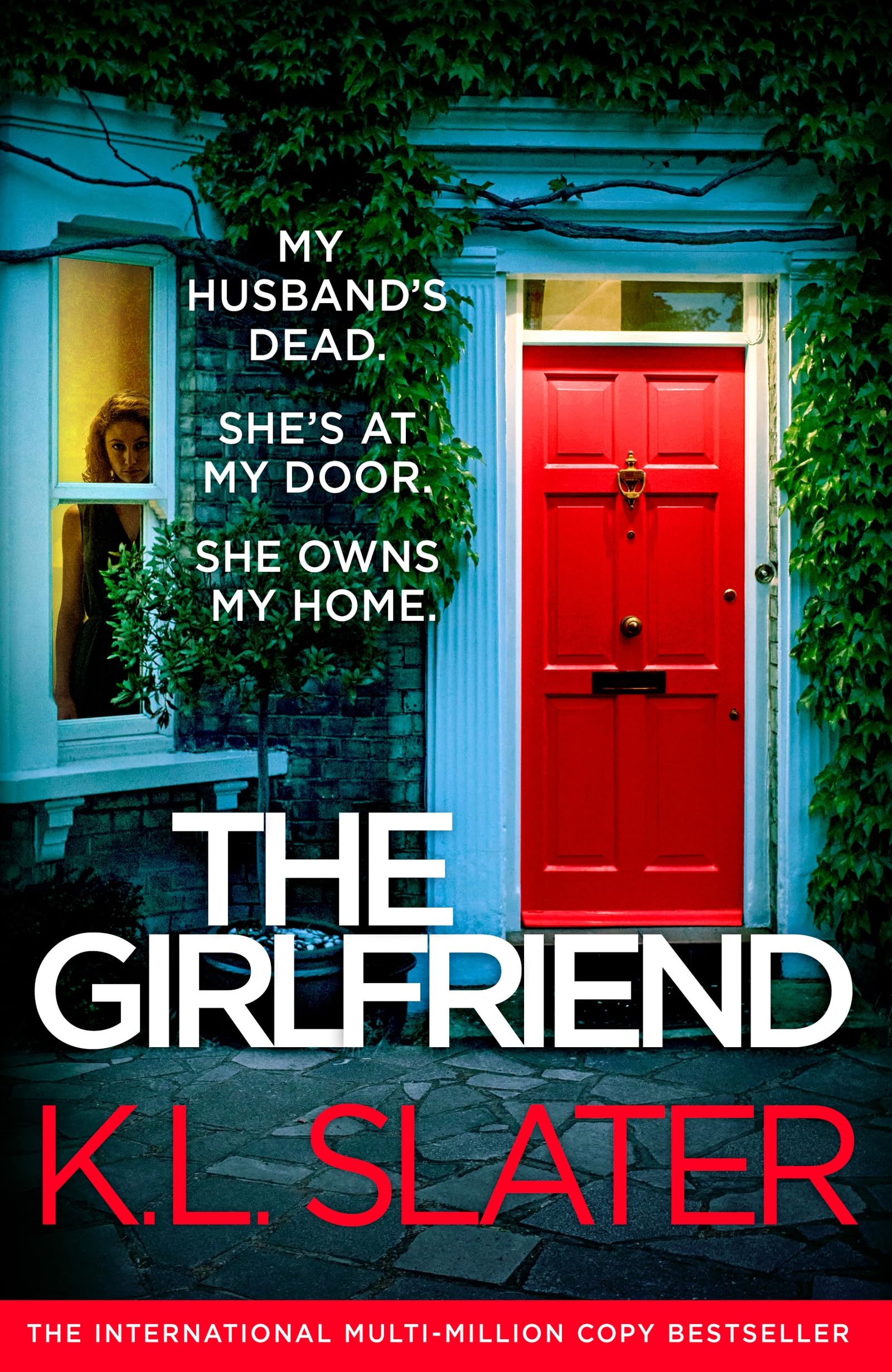 The Girlfriend by K.L. Slater - Psychological Thriller Paperback