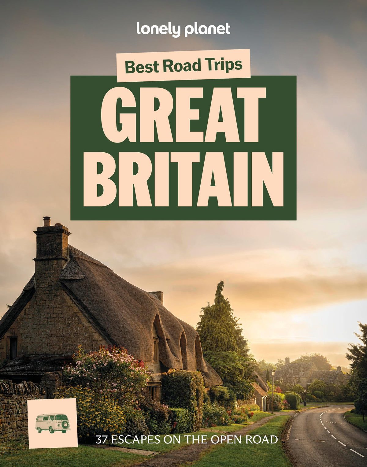 Lonely Planet Best Road Trips Great Britain: 37 Driving Itineraries | 4th Edition | Paperback