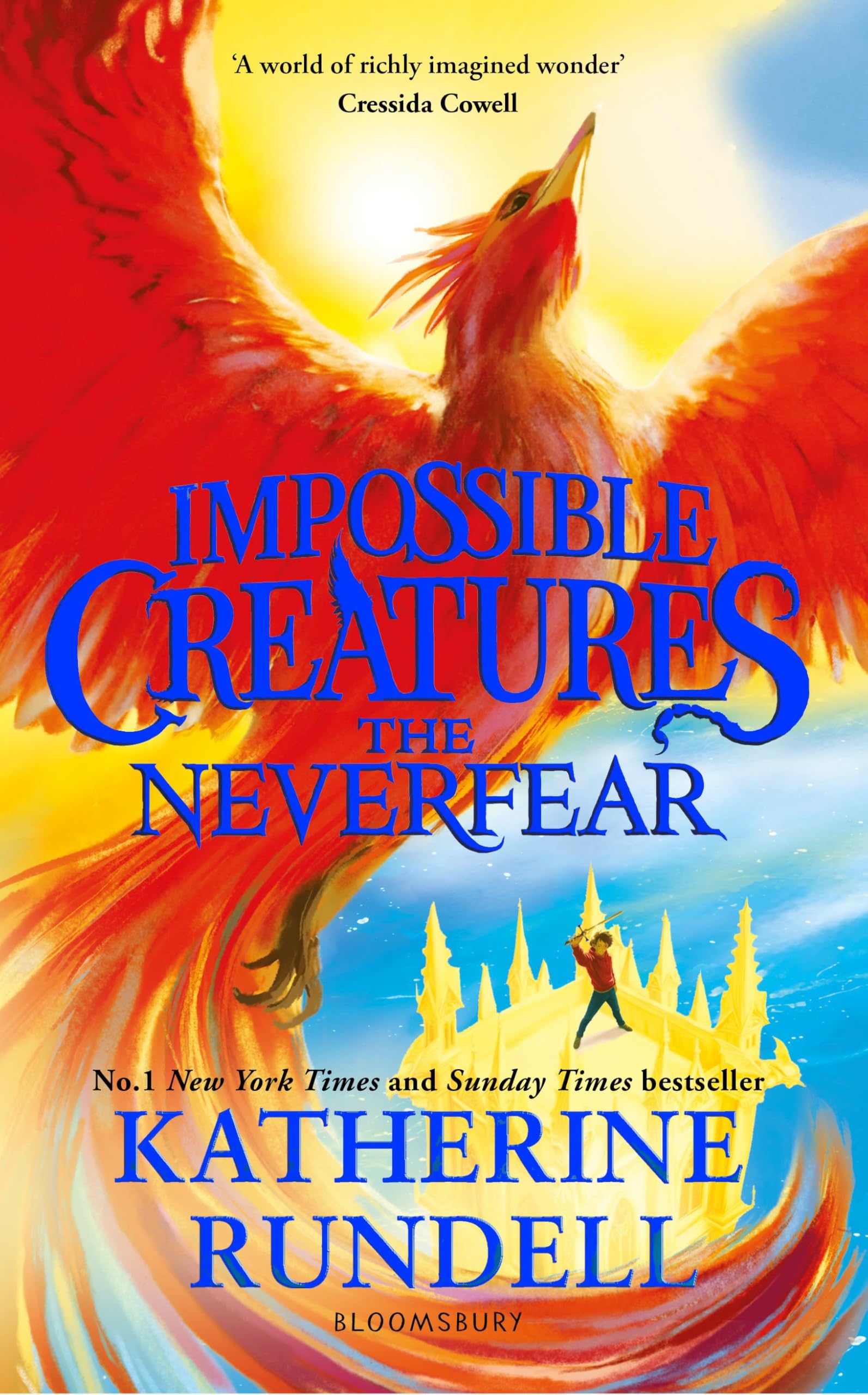 Bloomsbury The Neverfear: Impossible Creatures Series Book 3 | Hardcover | Ages 8-12