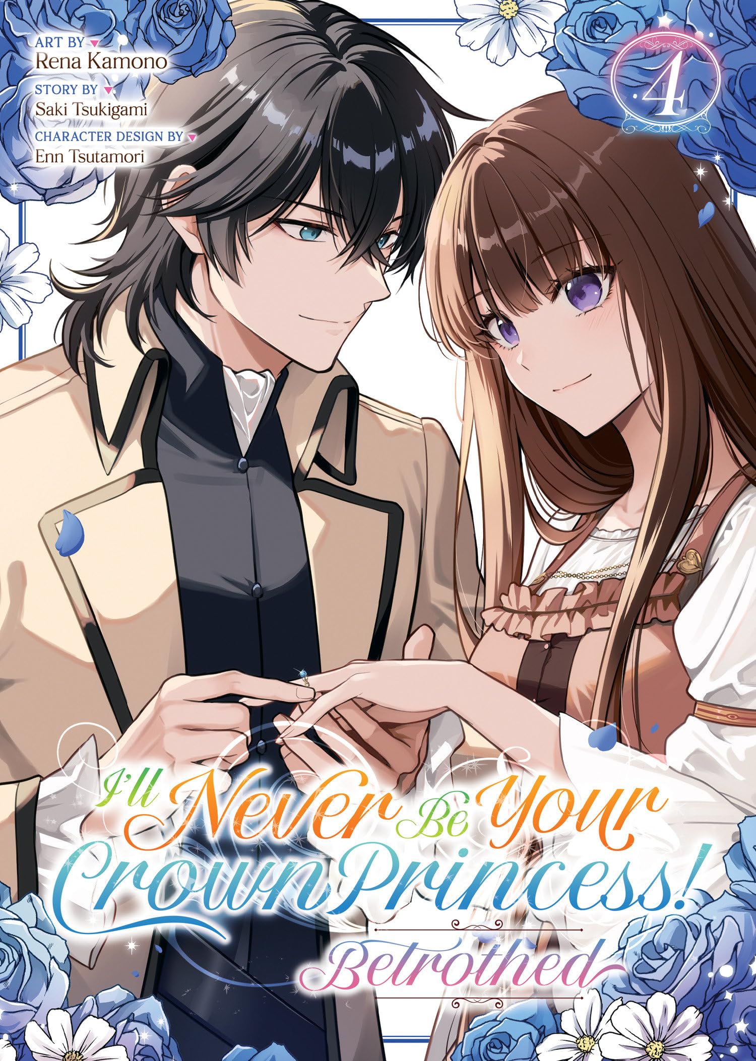 Seven Seas I'll Never Be Your Crown Princess! - Betrothed (Manga) Vol. 4 | Magic & Fantasy Graphic Novel