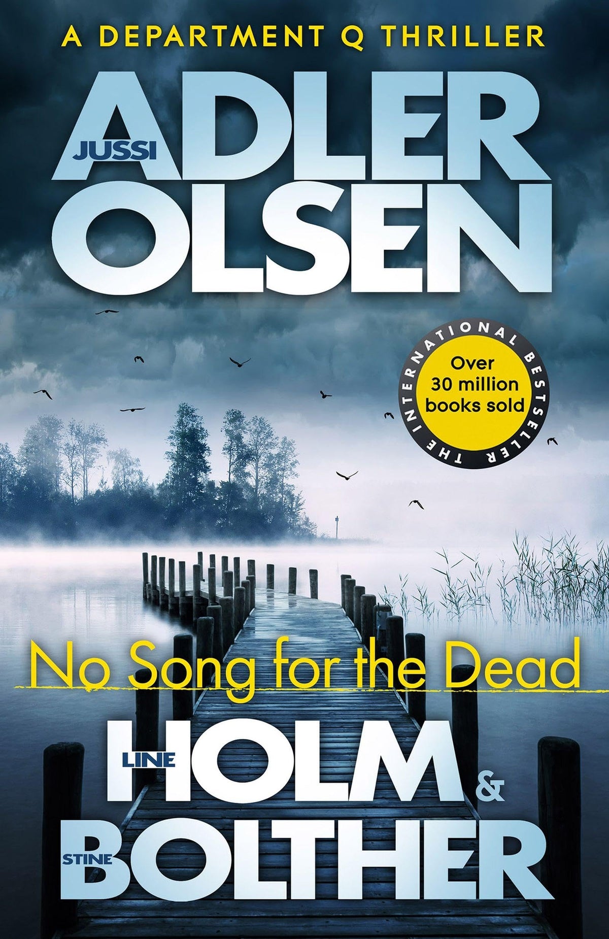 No Song for the Dead: A Department Q Novel by Jussi Adler-Olsen & Line Holm (Hardcover) 1