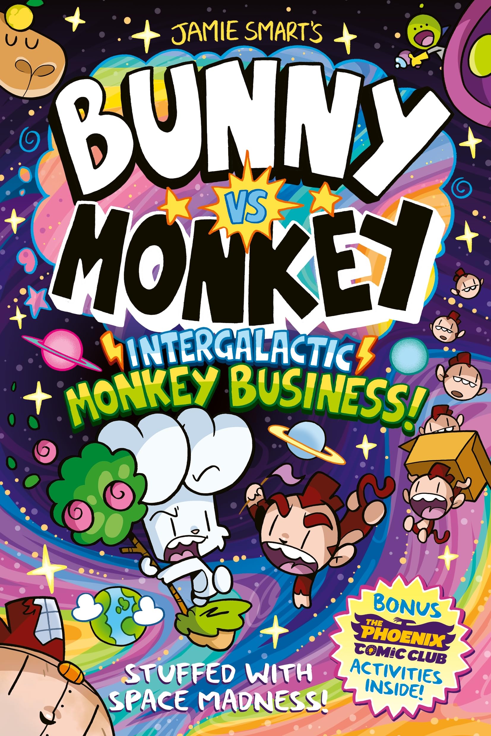 Bunny vs Monkey: Intergalactic Monkey Business! by Jamie Smart | Paperback