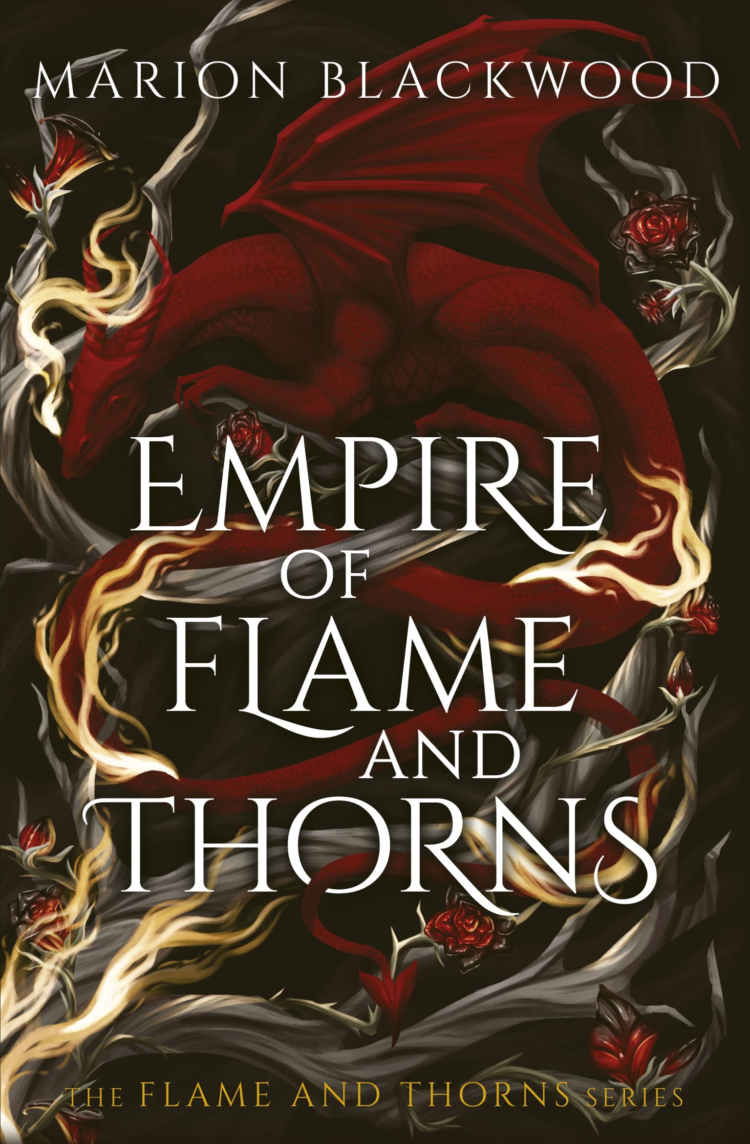 Blackwood, Marion - Empire of Flame and Thorns | Fantasy Literature [Paperback]