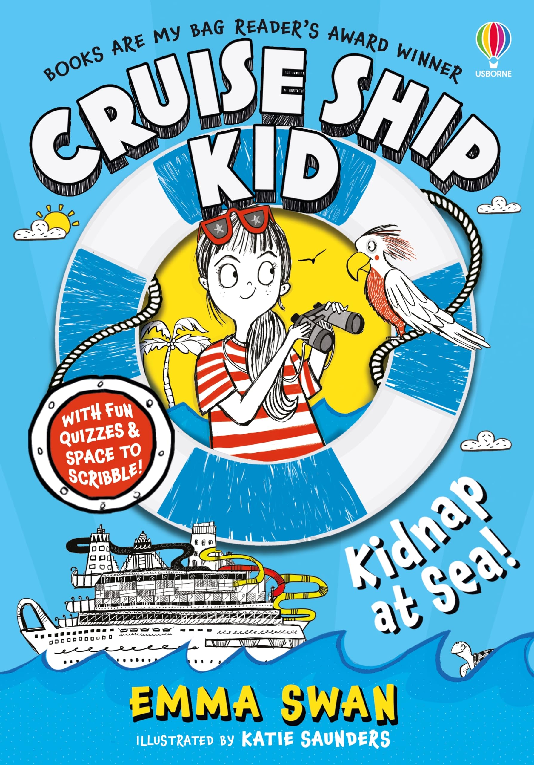 Usborne Cruise Ship Kid: Kidnap at Sea! Diary Mystery Adventure for Ages 8-11