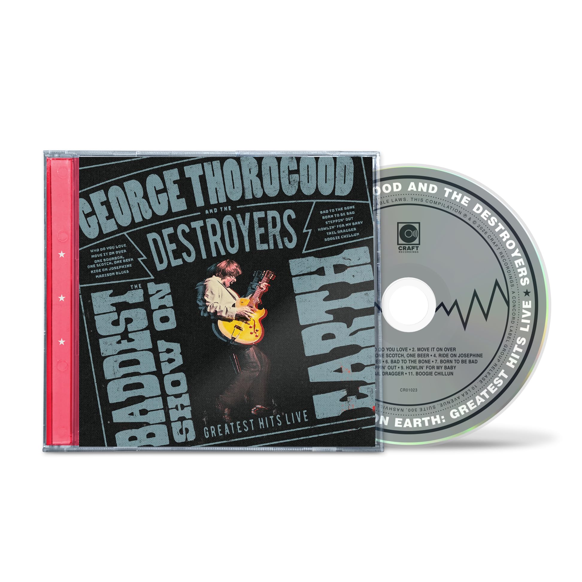 George Thorogood & The Destroyers - The Baddest Show On Earth: Greatest Hits Live [CD]