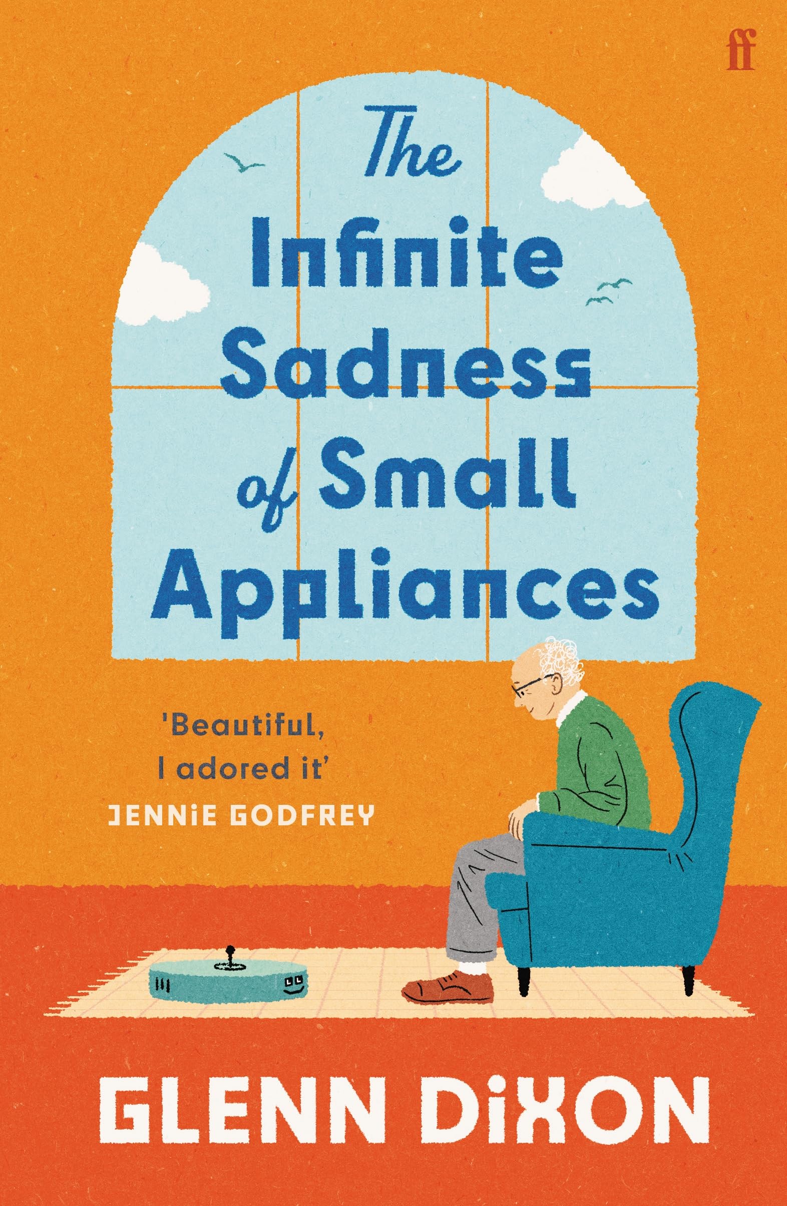 The Infinite Sadness of Small Appliances by Glenn Dixon - A Heartwarming Sci-Fi Novel