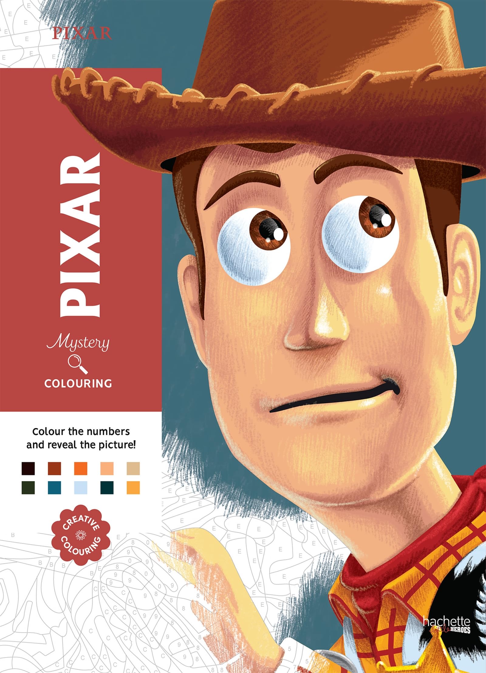 HACHETTE HEROES Mystery Colouring - Pixar: Reveal Iconic Disney Characters | Paperback | English