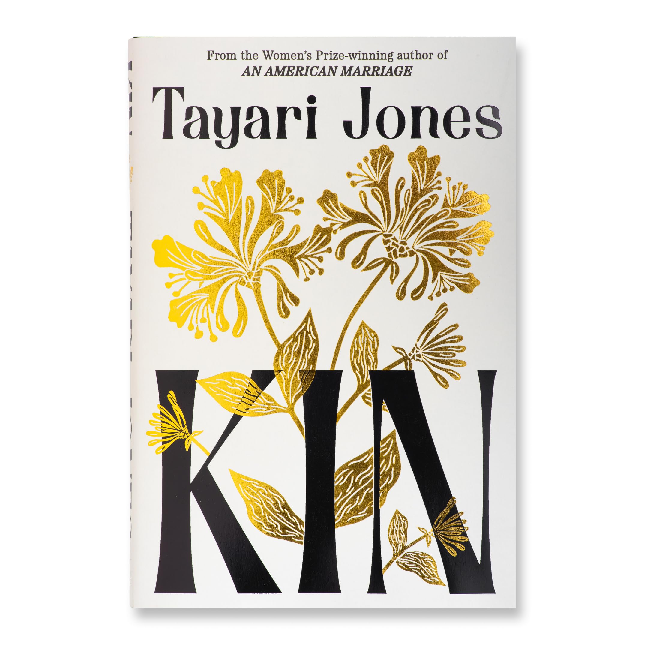 Tayari Jones - Kin | Women's Literary Fiction | Hardcover 5