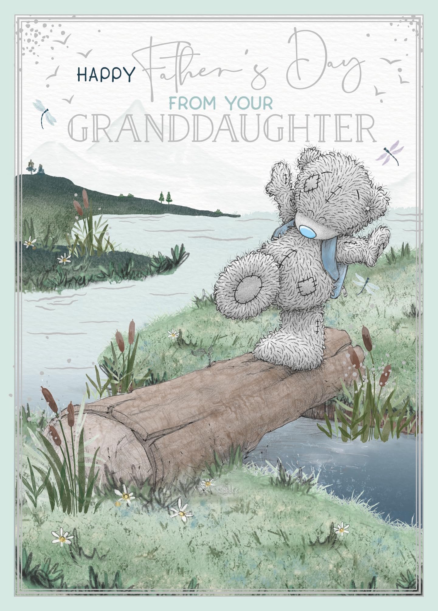 Me To You Tatty Teddy From Your Granddaughter Father's Day Card | 5 x 7 Inches | Silver Foil Finish