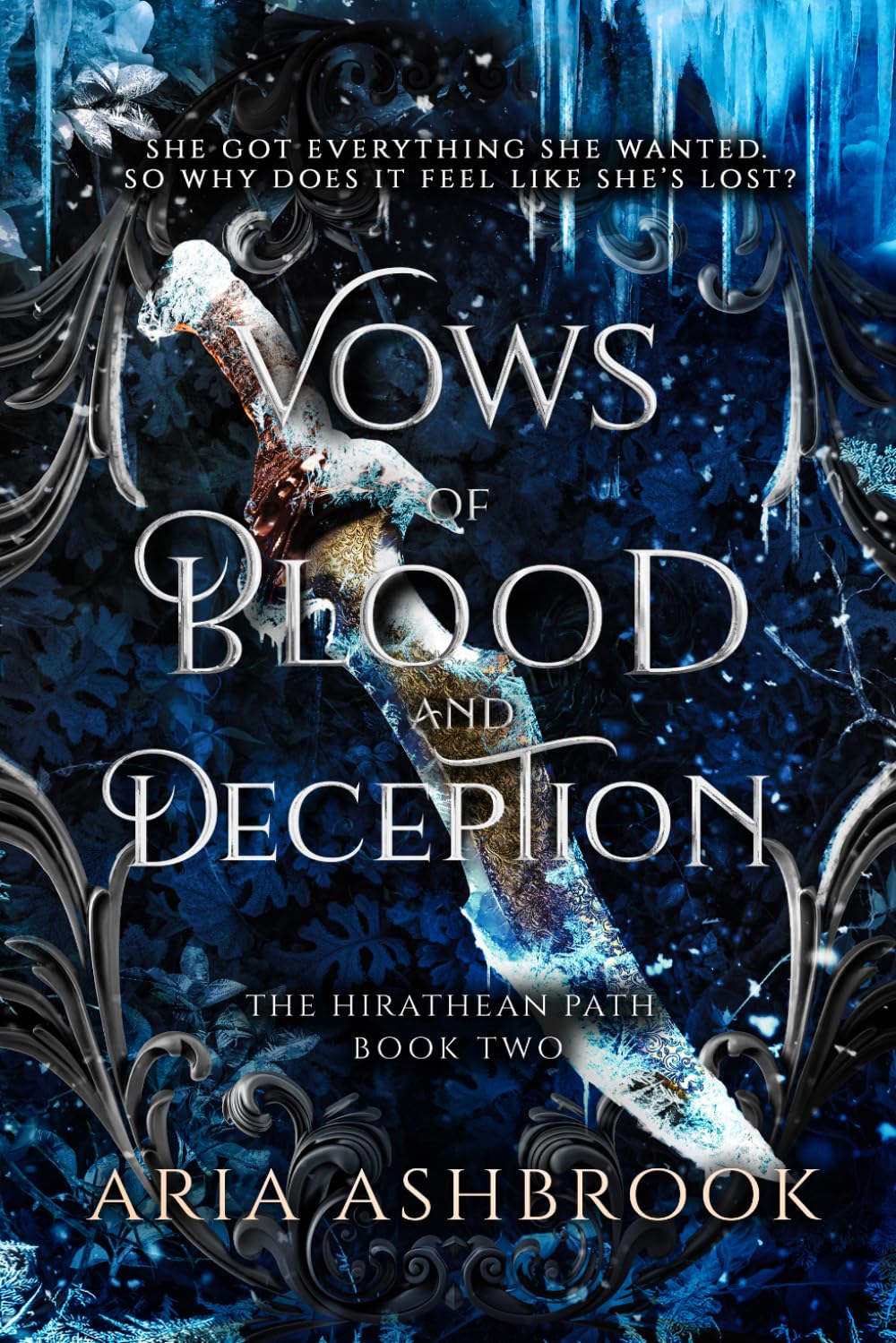 Vows of Blood and Deception: A Dark Enemies To Lovers Fantasy Romance Novel by Aria Ashbrook [Paperback]