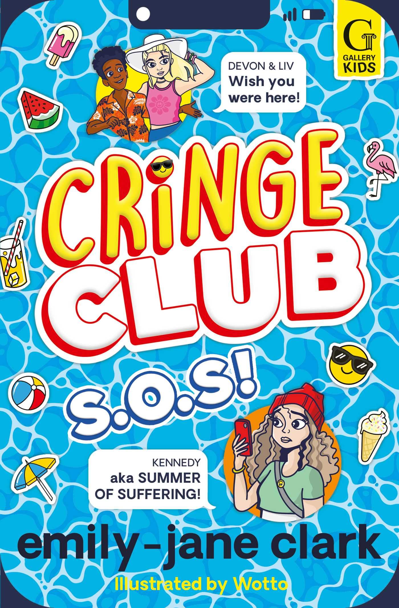 Simon & Schuster Cringe Club (Book 3 of 3) by Emily-Jane Clark | Paperback | Ages 8+