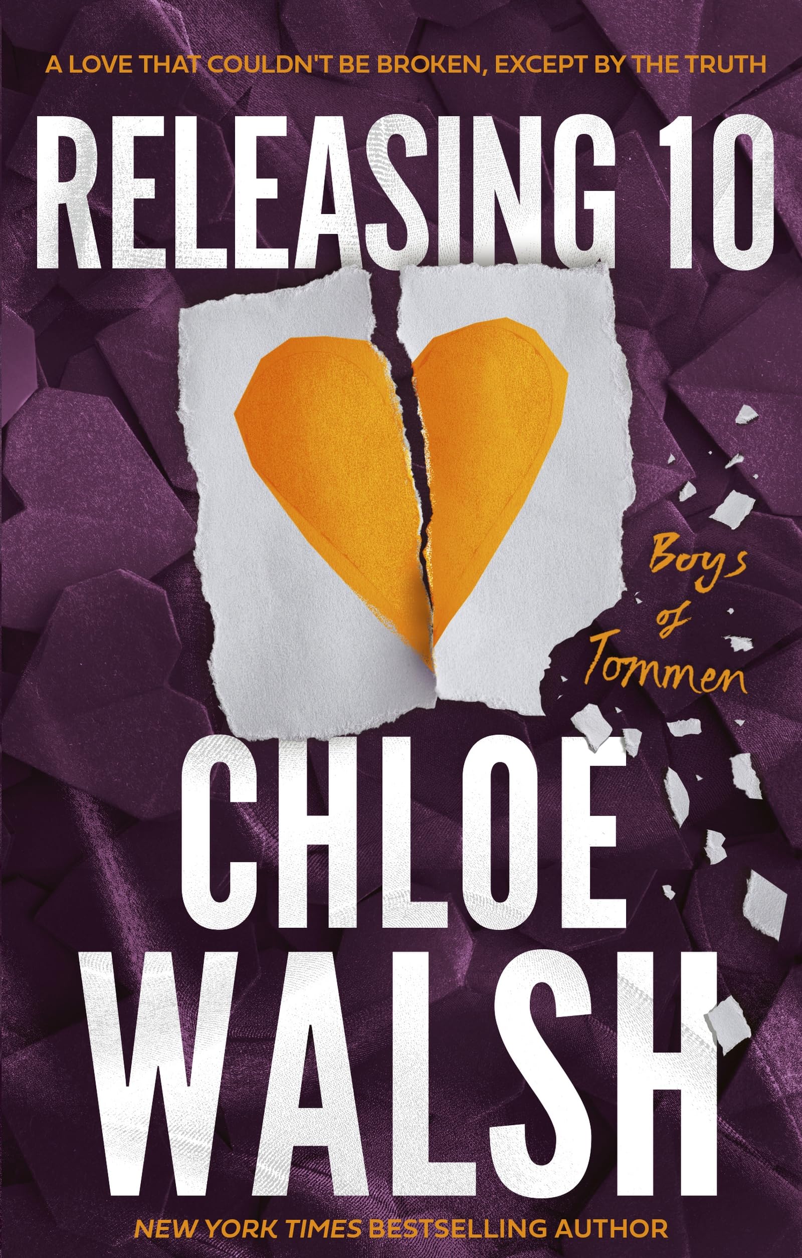 Chloe Walsh - Releasing 10 | The Boys of Tommen Book 6 | Paperback