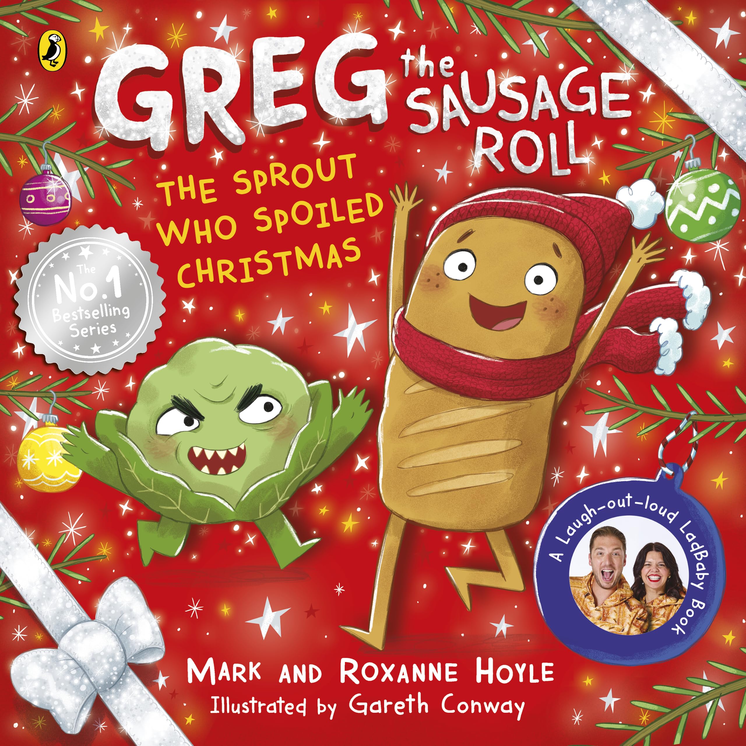 Puffin Greg the Sausage Roll: The Sprout Who Spoiled Christmas | Paperback | Ages 3-7