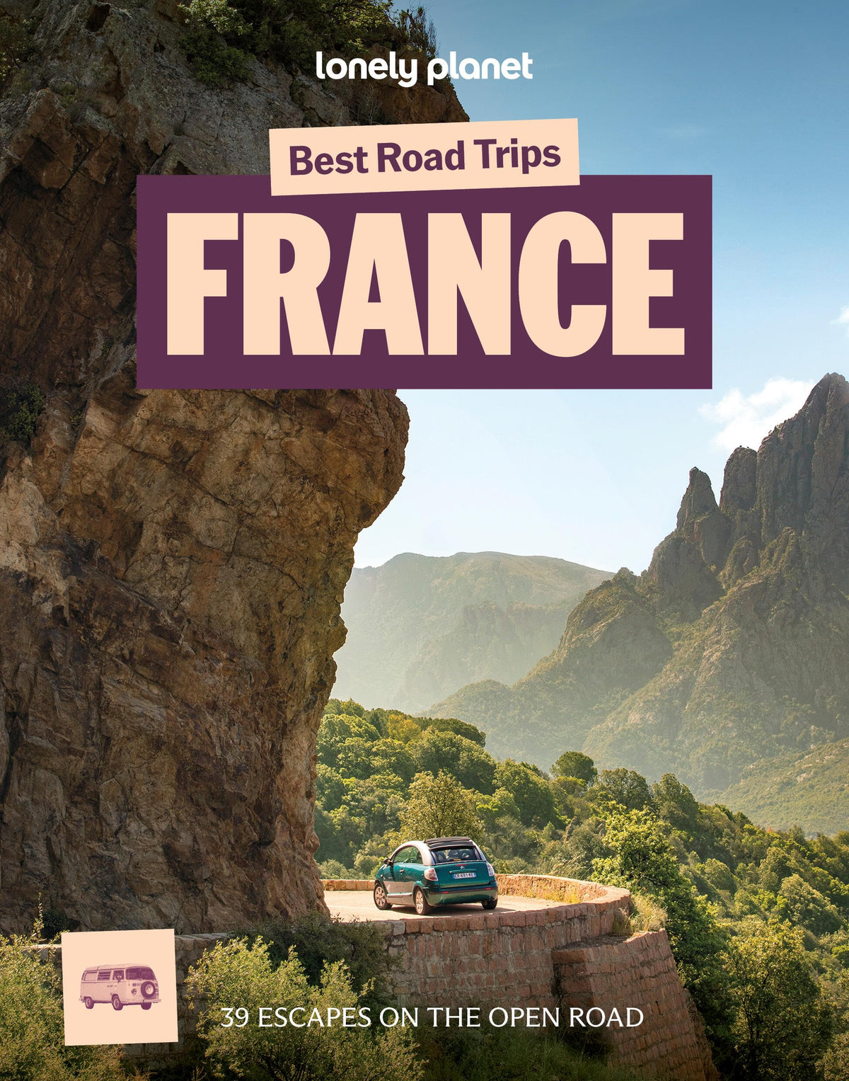 Lonely Planet Best Road Trips France - 39 Driving Itineraries | Paperback | 304 Pages