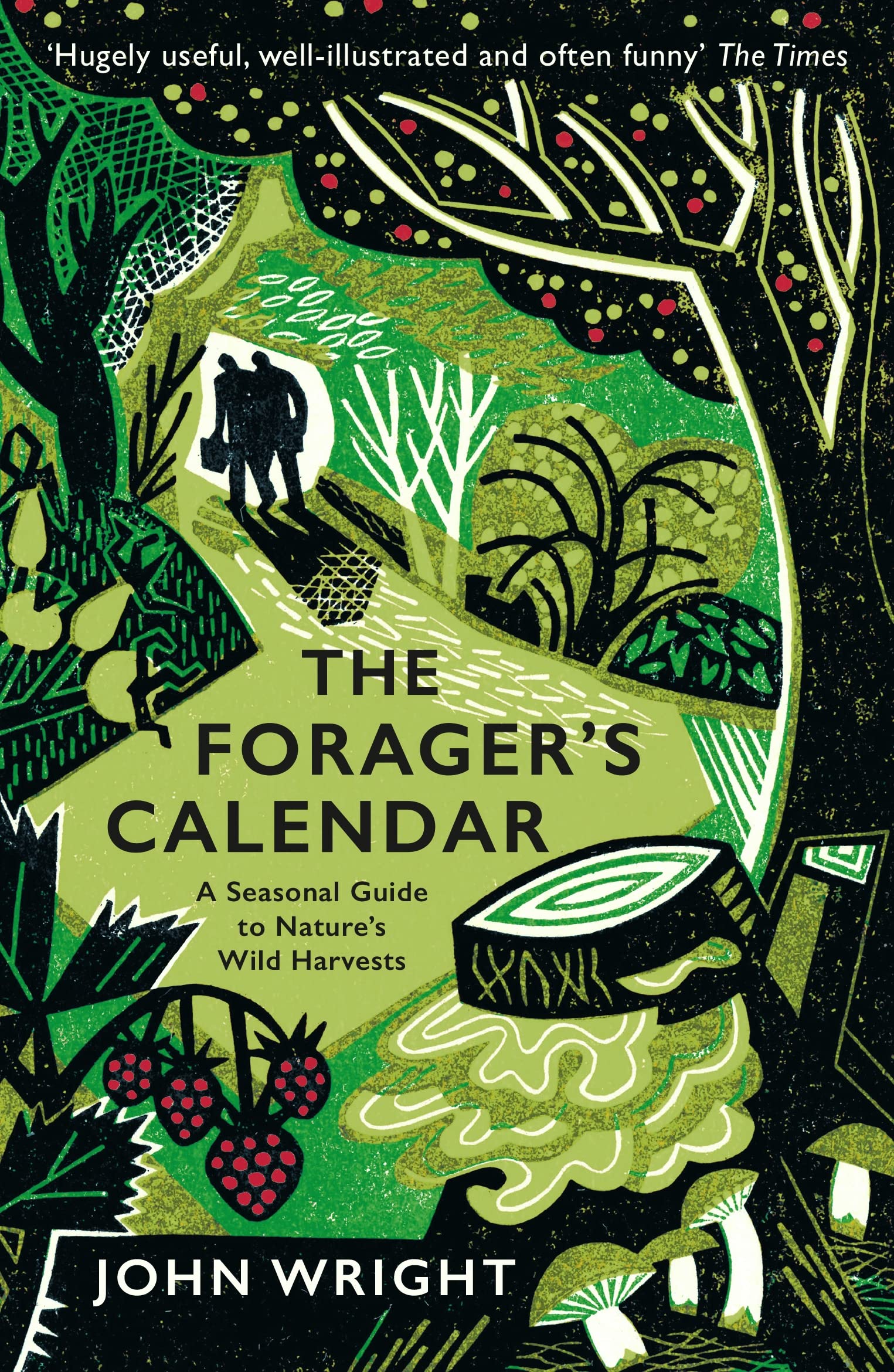 Profile Books The Forager's Calendar - Seasonal Guide to Wild Harvests | Paperback